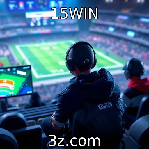 15WIN Os Segredos para Maximizar seus Ganhos em Apostas Esportivas
